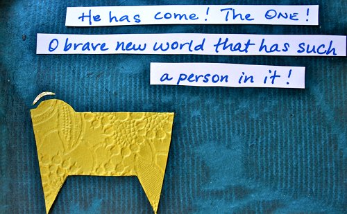 haiku - He has come! The one! - O brave new world that has such - a person in it! - Miranda - Shakespeare - The Tempest - O brave new world that has such people in it - Christmas - Jesus
